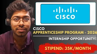 Cisco Apprenticeship Program - 2026 | How To Crack Cisco Apprenticeship Program? | Complete Guide