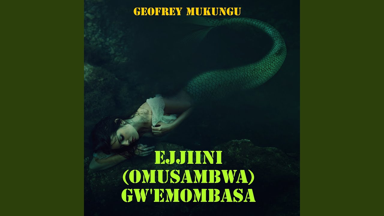 Ejjiini (Omusambwa) Gw'e Mombasa