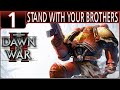 DAWN OF WAR 2 WALKTHROUGH PART 1 STAND WITH YOUR BROTHERS  DAWN OF WAR 2 WALKTHROUGH PART 1 STAND WITH YOUR BROTHERS