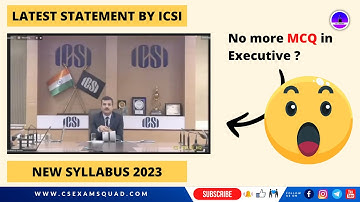 ICSI on MCQ Papers for CS Executive from 2023 | CS EXECUTIVE | CS EXAMSQUAD