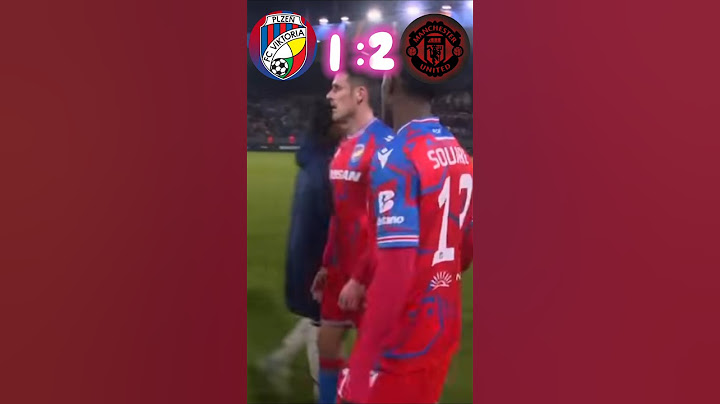 Manchester United VS Viktoria Plzeň
