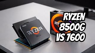 RYZEN 8500G vs RYZEN 7600 Which Processor is FASTER