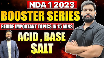 NDA 1 2023 Bosster Series | Acid, Base, Salt | All Important Topics Of NDA Exam - Learn With Sumit