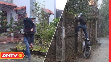 Sốc với thủ đoạn vào tận nhà bắt cóc trẻ em, làm gì để ứng phó? | Kỹ năng sống 2019 | ANTV