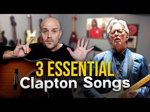 3 Eric Clapton Songs The Audience Will Love -Learn These On Guitar