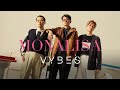 Vybes  monalisa official music