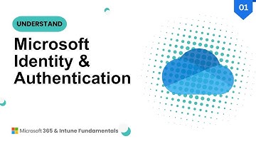 Understand Microsoft Identity Management & Authentication in Office 365