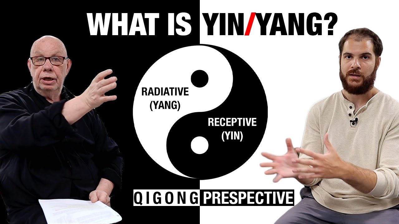 Yin Yang Explained According to Qigong - YouTube