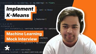 ML Coding Question - Implement K-Means (Full Mock Interview with Snapchat MLE) by Exponent 1,846 views 1 month ago 33 minutes
