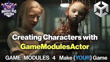 Player/Character Class setup Inheriting from GameModulesActor {Game Modules 4 for Unity Game Dev}