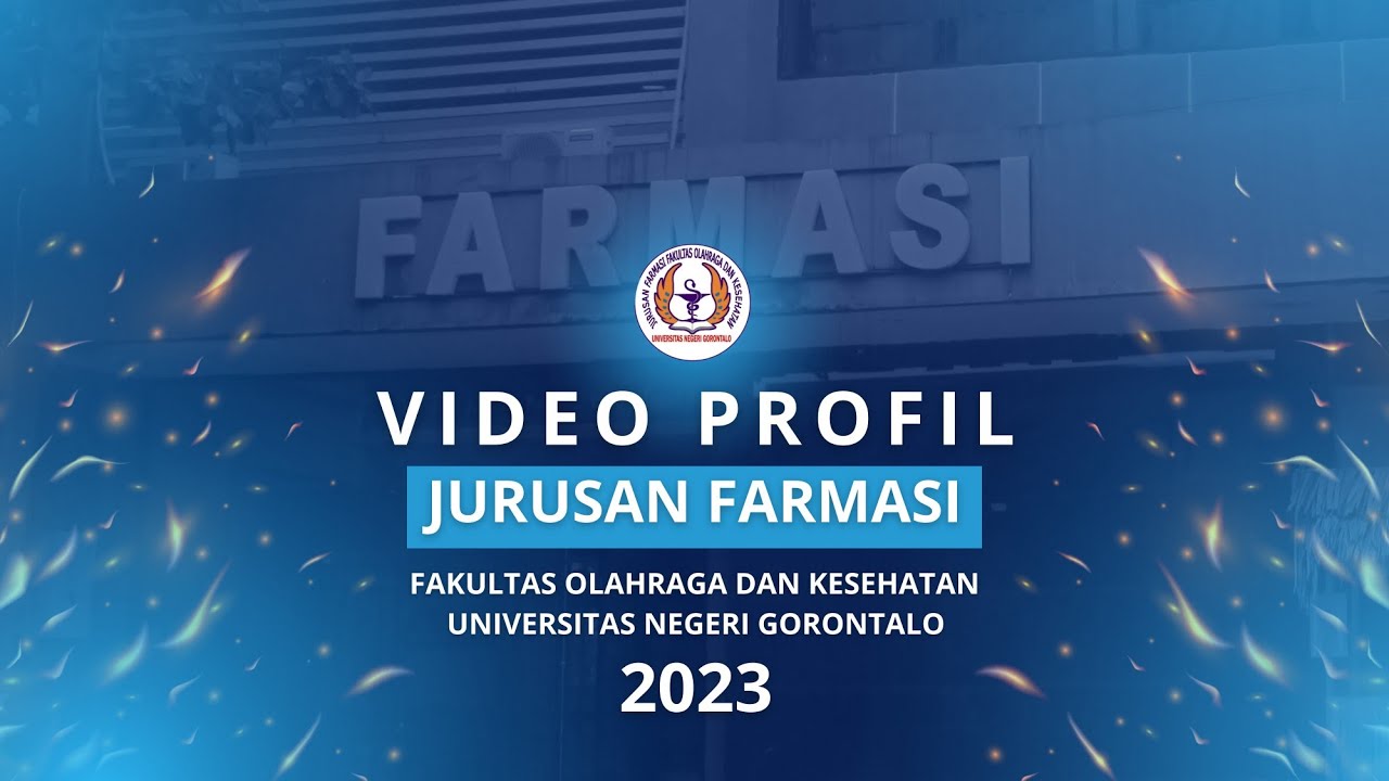 FARMASI UNG - OFFICIAL VIDEO PROFIL