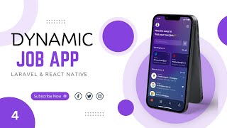 Part - 4 Creating a Dynamic Job App with Laravel and React Native: Step-by-Step Tutorial | DD4You