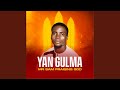 Yan Gulma Yan Gulma