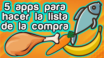 5 apps que te ayudarán a hacer la lista de la compra de forma inteligente