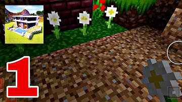 Craft World - Master Block 3D  -  Part 1 Gameplay Walkthrough  LILU (iOS & Android)