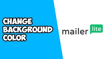 How To Change Background Color in MailerLite