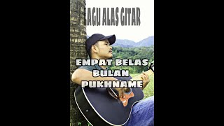 Lagu Alas Gitar | 14 Bulan Pukhname | Syawal Cover Nihambel