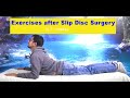 Exercises after slip disc surgery 57 week