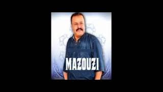 Best of chikh mazouzi اجمل أغاني الفنان القدير المازوزي