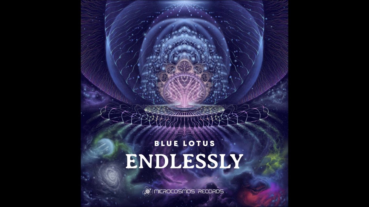Blue Lotus - Endlessly | Full Mixed Album auf YouTube ansehen Blue Lotus - Endlessly | Full Mixed Album auf YouTube ansehen