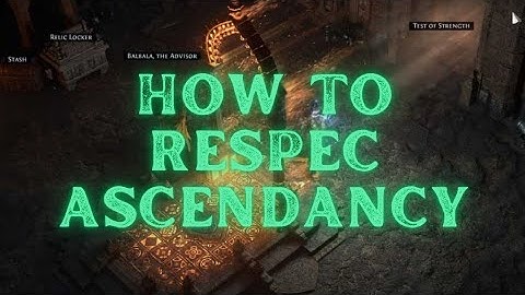 Path Of Exile 2 How To Respec Ascendancy In POE 2 Path Of Exile 2