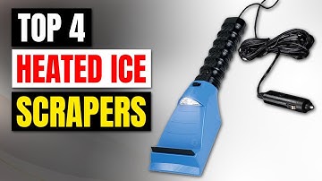 Best Heated Ice Scrapers 2025 - Top 4 Picks
