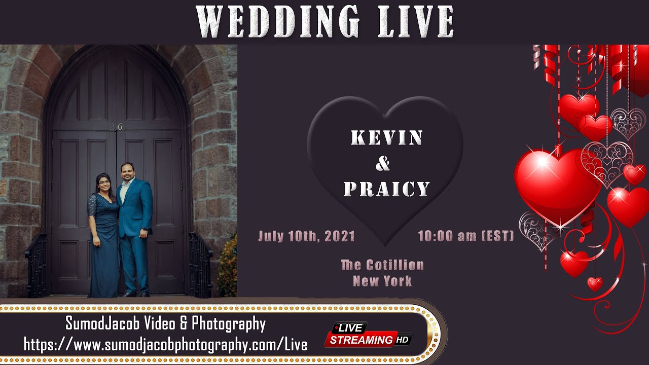 WEDDING LIVE - KEVIN & PRAICY
