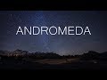 Andromeda | A Beautiful Chill Mix