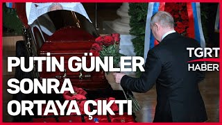 Putin Günler Sonra Ortaya Çıktı! - TGRT Haber