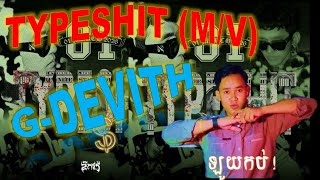 G-DEVITH "TYPE SHIT" M/V - Video Reaction 