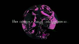 Sara Correia - Chelas Relevus Remix