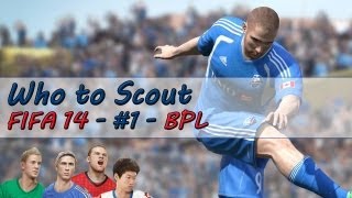 FIFA 14 - Who to Scout & Buy - BPL - Manager Mode screenshot 2