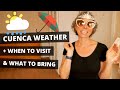 Weather In Cuenca Ecuador + Best Time to Visit & What Clothes to Bring (2020)