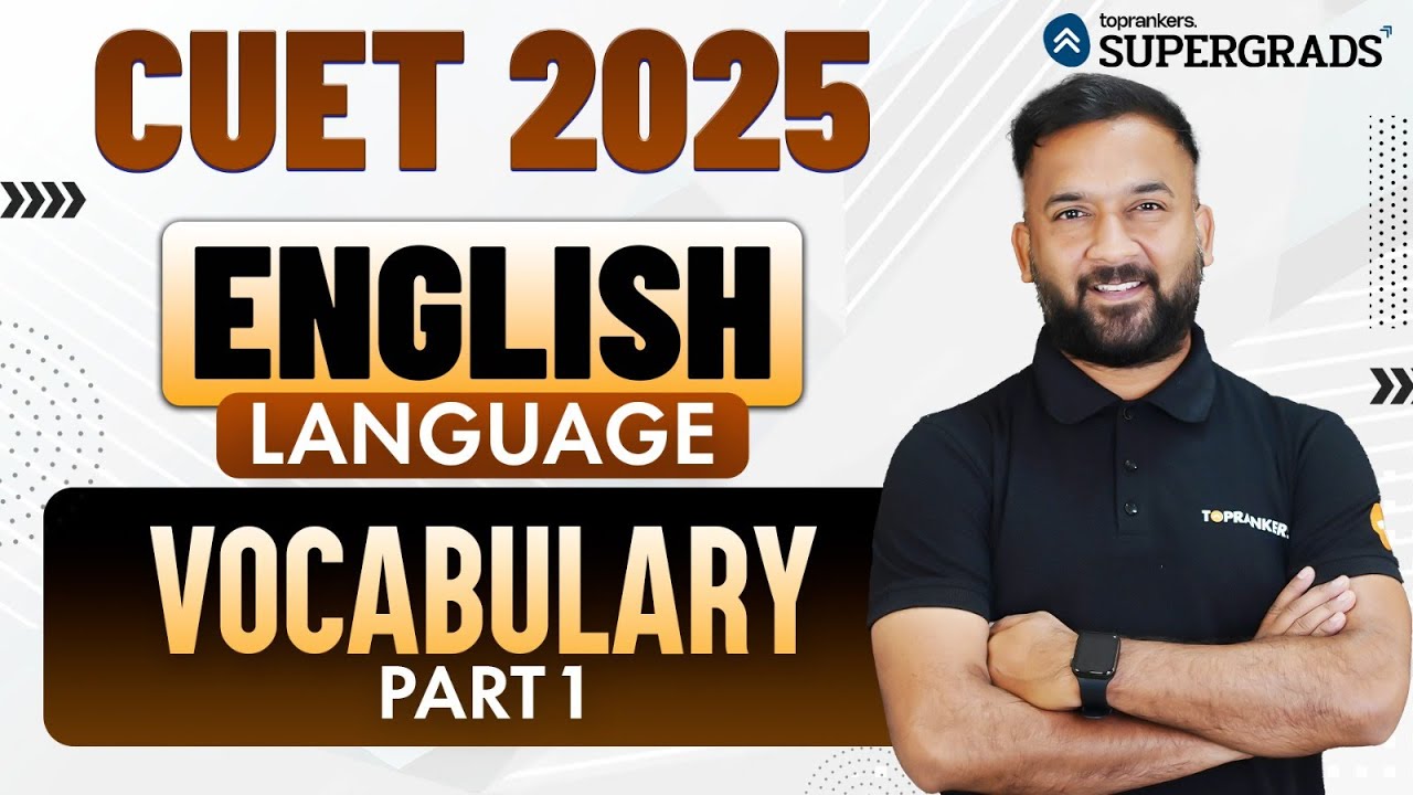 CUET 2025 English Language | Top Vocabulary Words - Part 1 | CUET ...