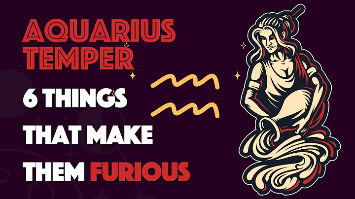 AQUARIUS  Temper || 6 Things that Make them Furious - DayDayNews