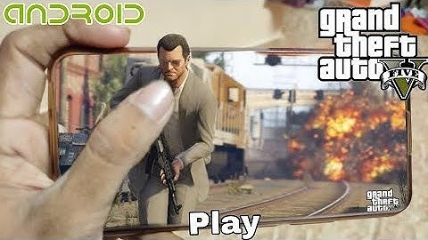 [Real] GTA V Android 2021 | How to Download GTA5 On Android With Proof | GTA 5 For Android Mobile