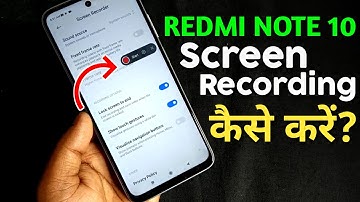 Redmi Note 10 - How To Record Screen Gameplay | Redmi Note 10 Me Screen Recording kaise kare