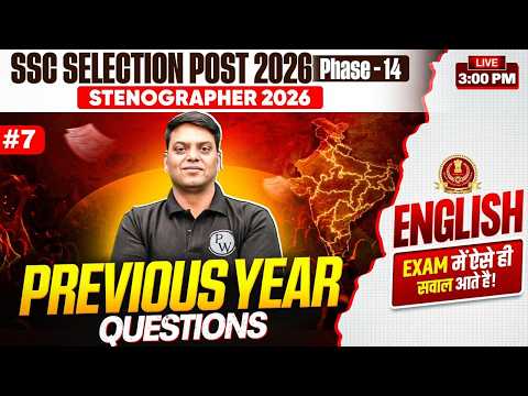 SSC Selection Post & Stenographer English Classes 2026 | Previous Year Questions - 07 | By Vivek Sir