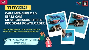 UPLOAD PROGRAM ESP32-CAM AI-THINKER MENGGUNAKAN ESP32-CAM-MB USB PROGRAMMER (CARA TERMUDAH)