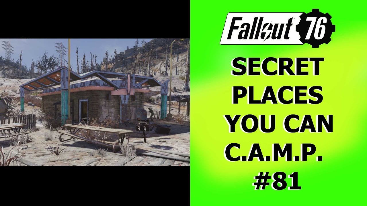 Fallout 76 Secret Places you can CAMP #81.