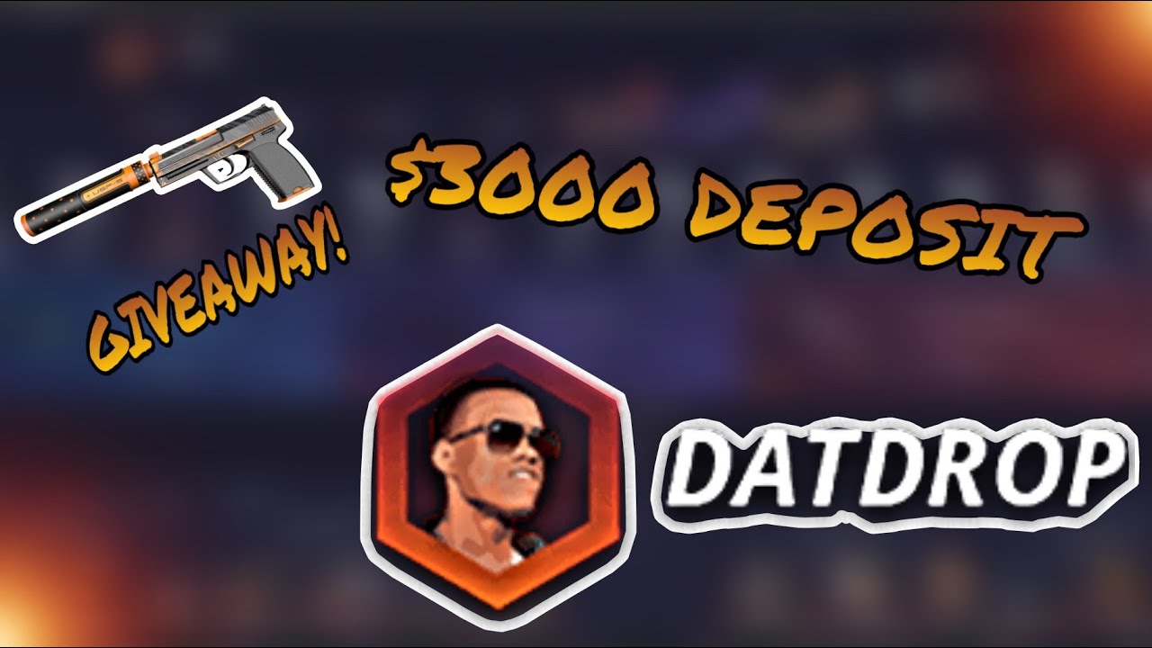 $100 Skin Giveaway | $3000 HIGH-ROLLER CS:GO Case Openings on DATDROP ...