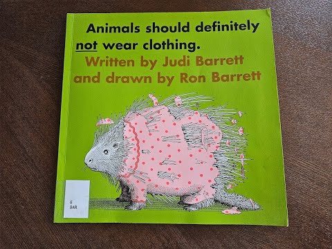 絵本・児童書 292 Animals Should Definitely Not Wear Animals Should Definitely Not Wear Clothing: Barrett, Judi