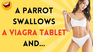 🤣 BEST JOKE OF THE DAY! 🤣 A Parrot Swallows A Viagra... Daily Jokes