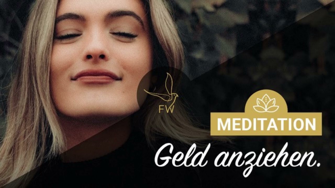 Meditation: Geld anziehen