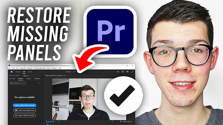 How To Restore Missing Panels In Premiere Pro - Full Guide