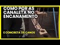 Como fazer pra esconder os canos no tijolo ecológico e concreta as canaleta com os canos 