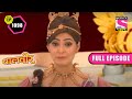 Baalveer | Full Episode | Episode 1098 | 26th December 2021