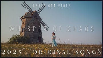 Whisper of Chaos | A Song of Finding Peace in the Storm