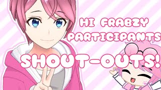 SHOUT OUTS! Participants on the #HiFrabzy Ft: Vtuber model