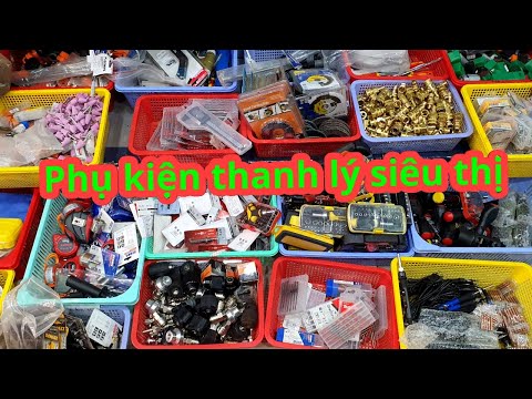 Video Thanh lý siêu thị về các mẫu phụ kiện hàng xịn giá rẻ... - youtube